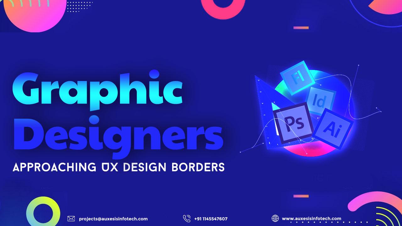 Graphic Designers Approaching UX Design borders