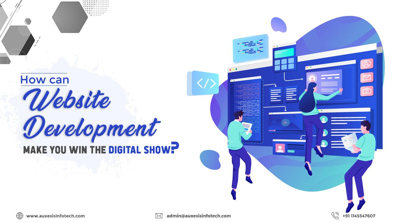 website-development-make-you-win-the-digital-show