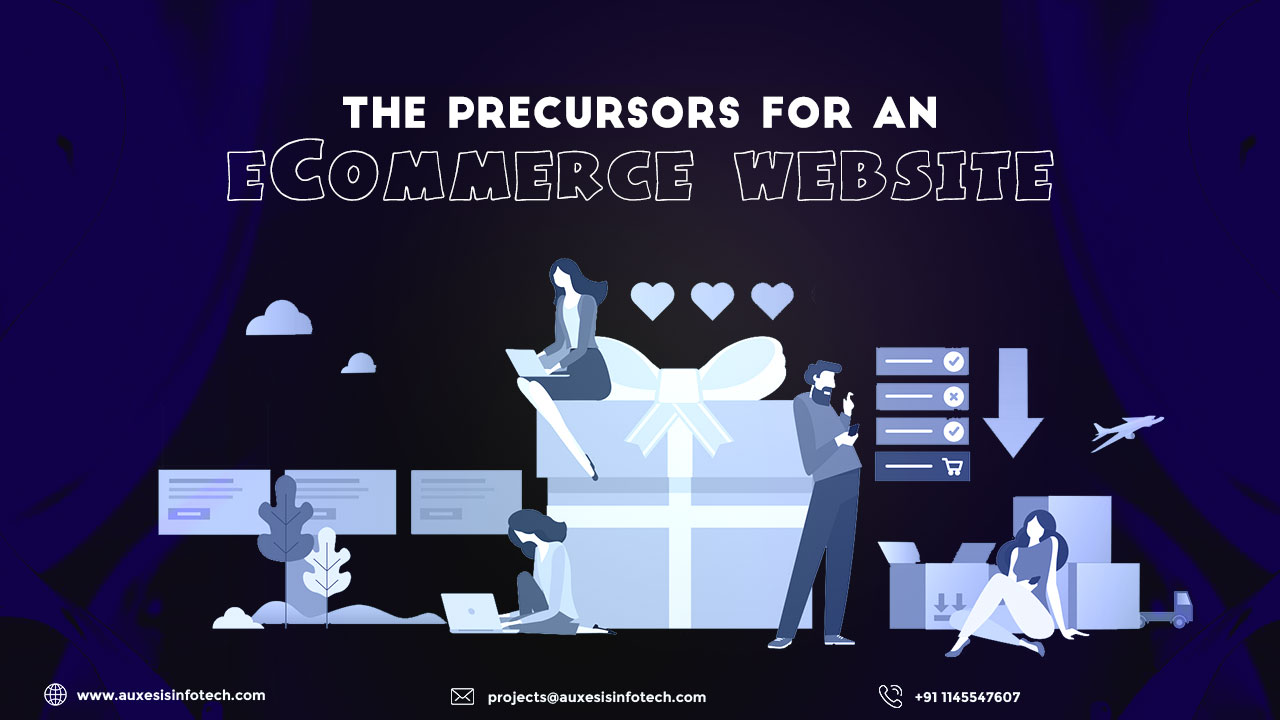 The Precursors for an eCommerce website