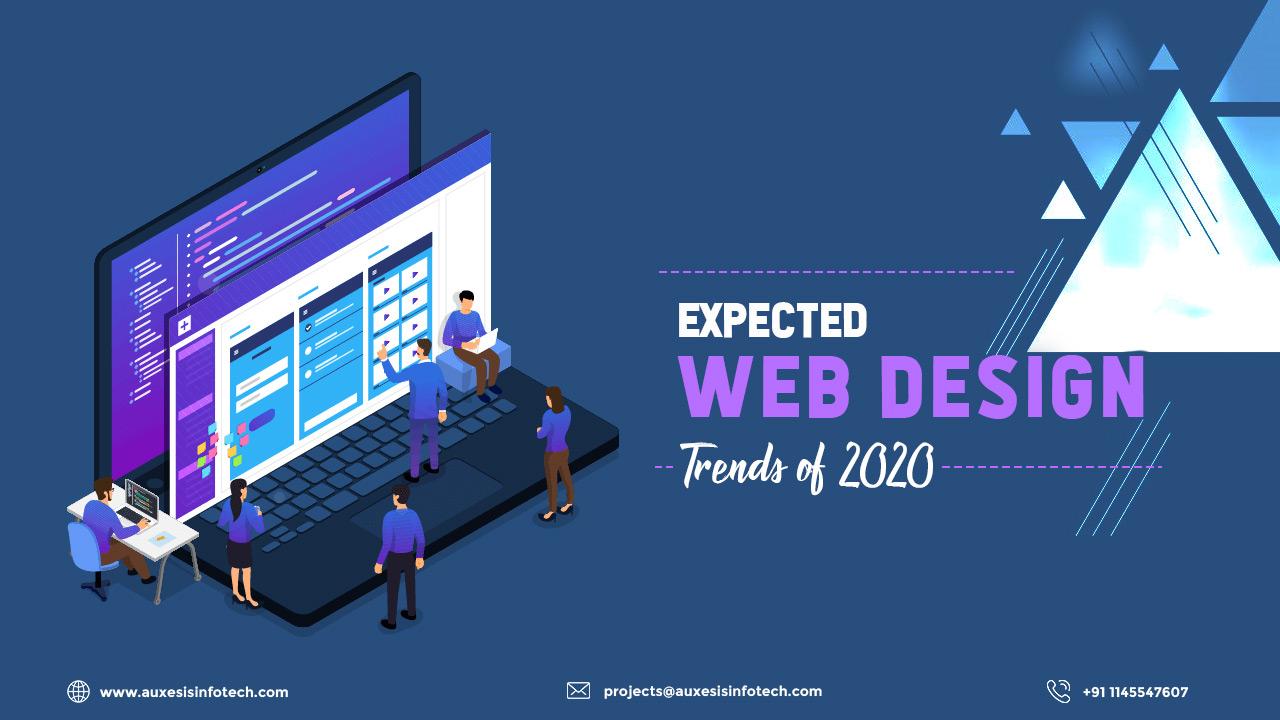 What You Need to Know About the 2020 Trends of Web Design Industry