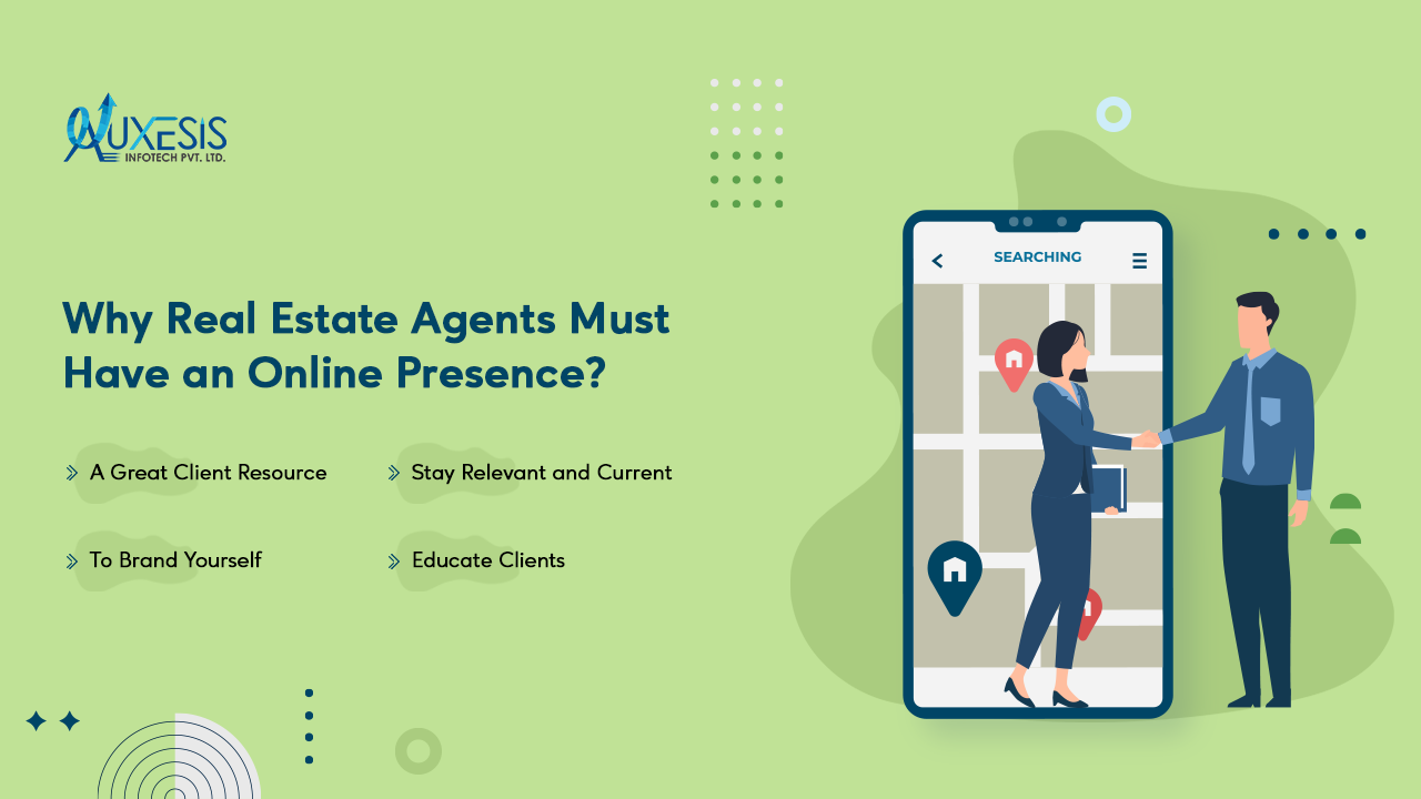 Why Real Estate Agents Must Have an Online Presence