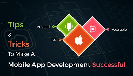 tips-and-tricks-to-make-a-mobile-app-development-successful