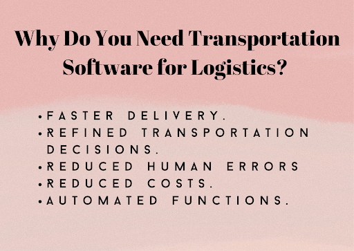Why Do You Need Transportation Software for Logistics?  