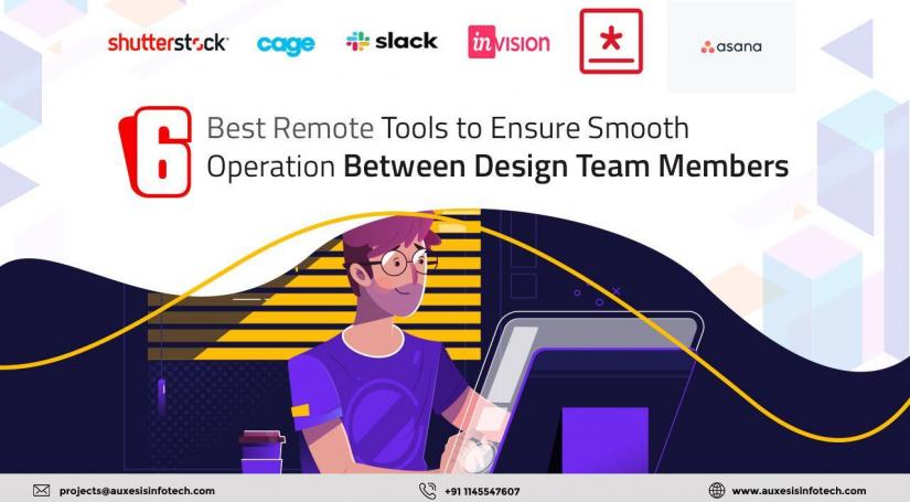 6 Best Remote Tools to Ensure Smooth Operation Between Design Team Members