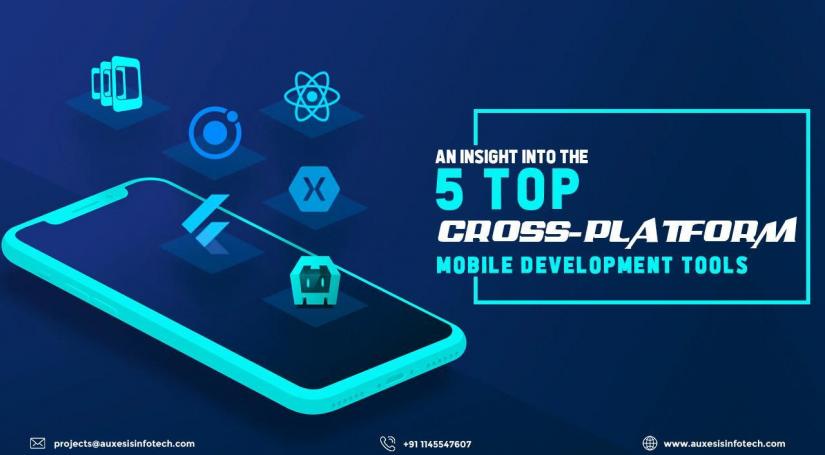 An Insight Into the 5 Top Cross-Platform Mobile Development Tools