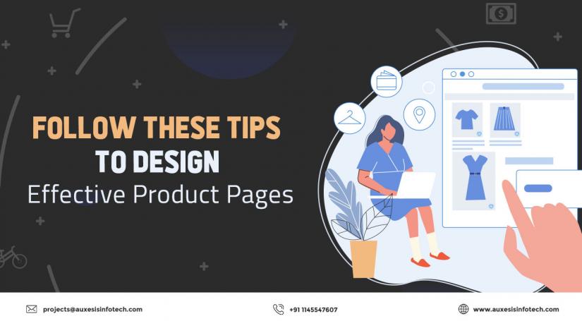 Follow These Tips to Design Effective Product Pages