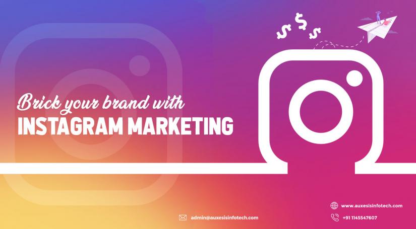 Brick your brand with Instagram Marketing