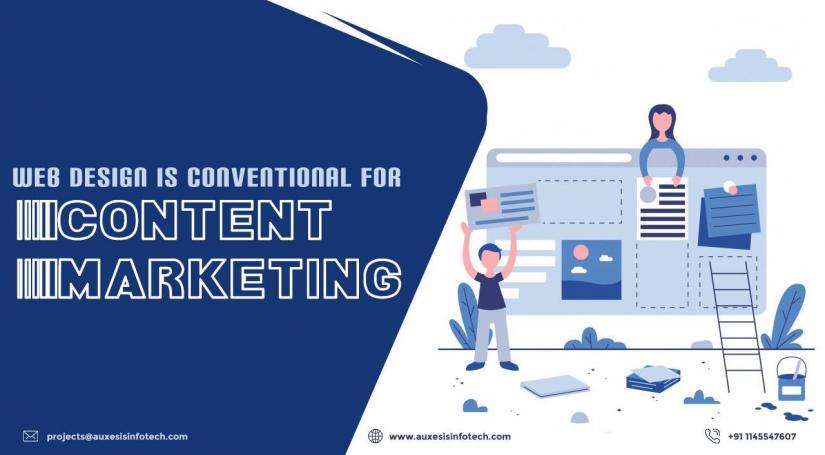 Web Design is Conventional for Content Marketing