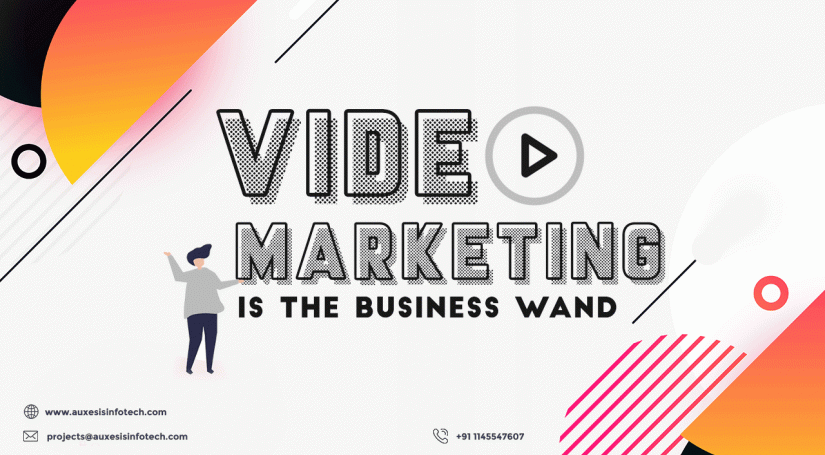 Video Marketing is the Business Wand