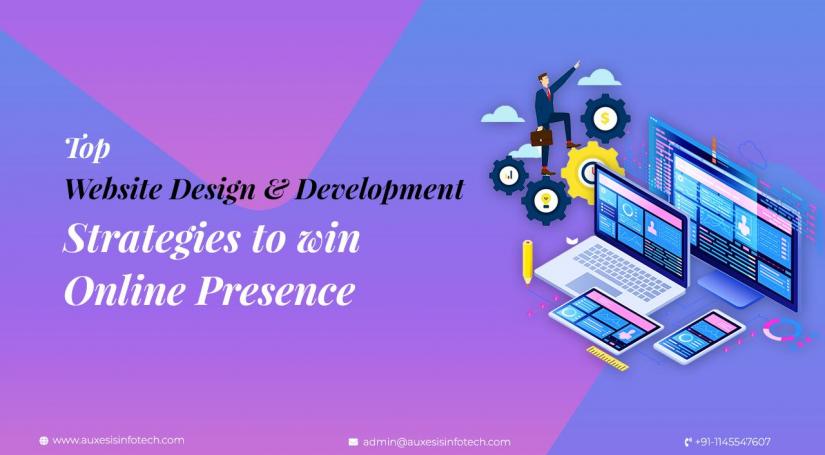 Top-Website-Design-and-Development-Strategies-to-win-Online-Presence