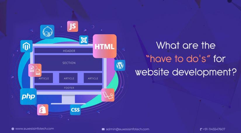 What-are-the-“have-to-do's”-for-website-development?