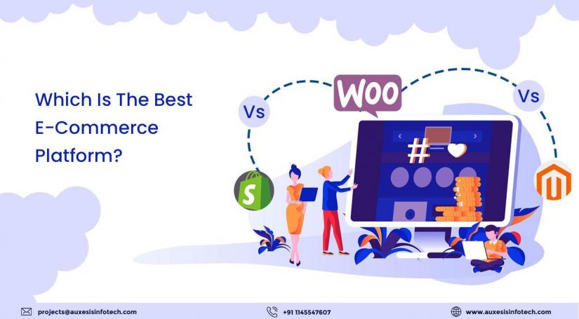 Which Is The Best E-Commerce Platform? - Shopify vs Magento vs WooCommerce