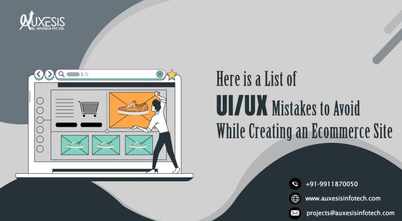 Here is a List of UI/UX Mistakes to Avoid While Creating an Ecommerce Site